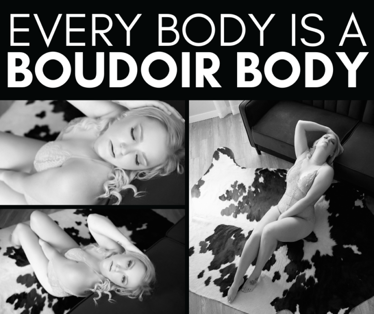 Boudoir is for Every Body